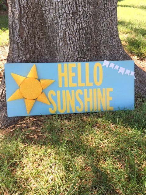 hello sunshine sign