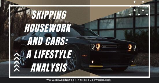 Skipping Housework and Cars: A Lifestyle Analysis